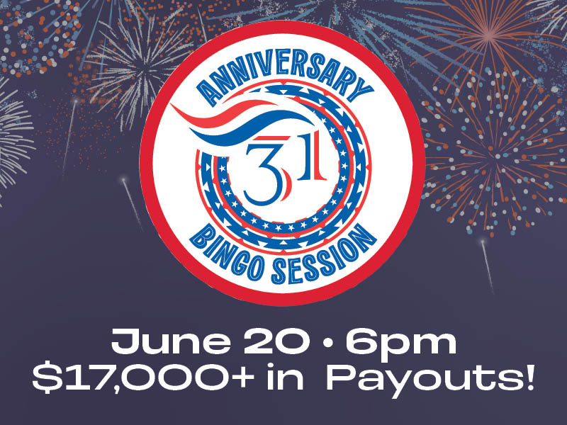 31st Anniversary Bingo