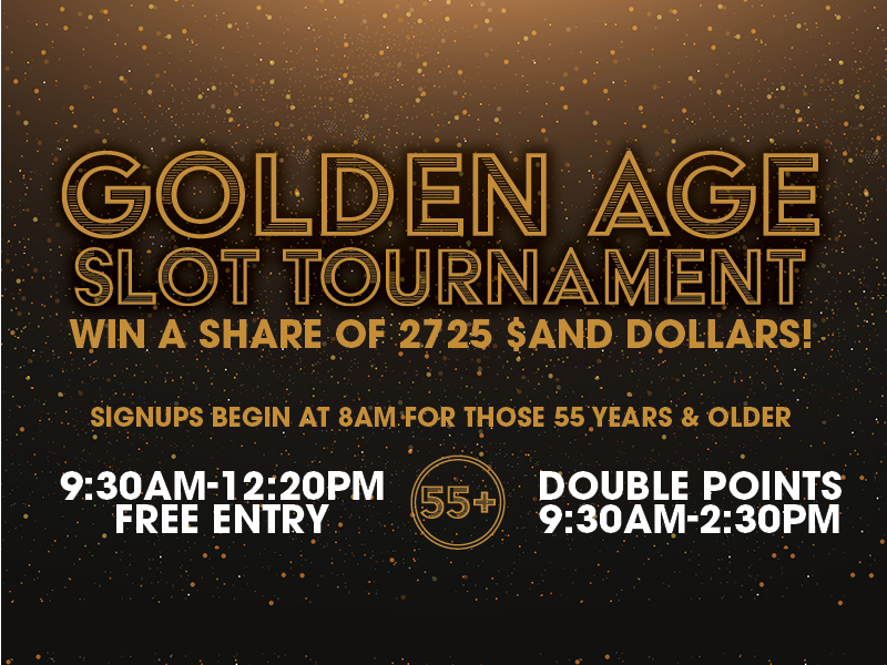Golden Age Slot Tournament