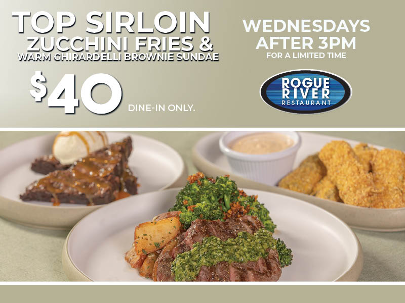 Rogue River Restaurant Special
