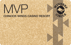 Chinook Winds Casino Resort - MVP