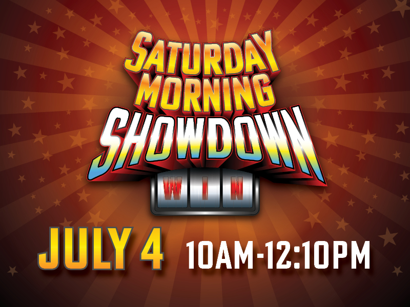 Saturday Morning Showdown Slot Tournament